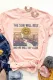 Pink The Sun Will Rise And We Will Try Again Letter Graphic Tee
