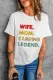 White WIFE MOM CAMPING LEGEND Short Sleeve T Shirt