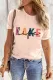 Pink LAKE Life Letter Print Crew Neck T Shirt